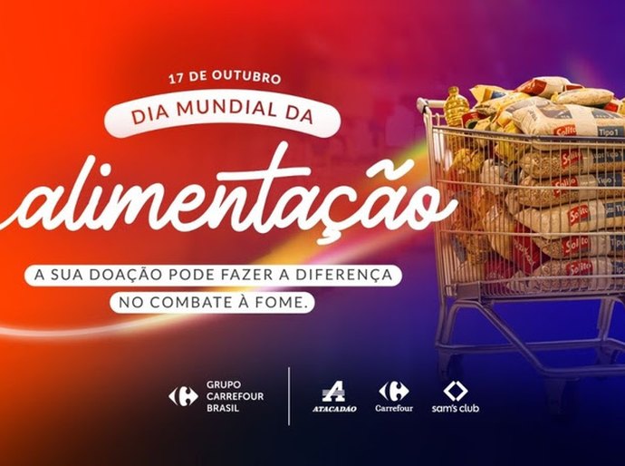 Grupo Carrefour Brasil promove campanha nacional de doação de alimentos no Dia Mundial da Alimentação