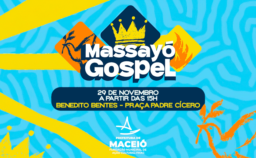 Massayó Gospel leva música, fé e celebração ao Benedito Bentes neste sábado (29)