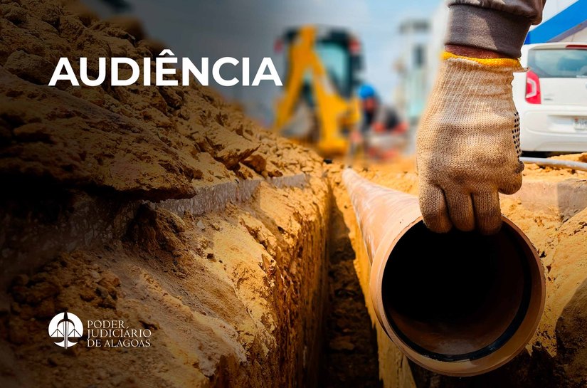 Audiência com concessionária de água e esgoto de Capela é marcada para o dia 26/5