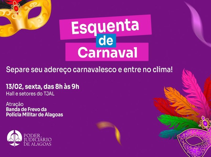Carnaval: Banda da PM anima servidores do TJAL nesta sexta-feira (13)