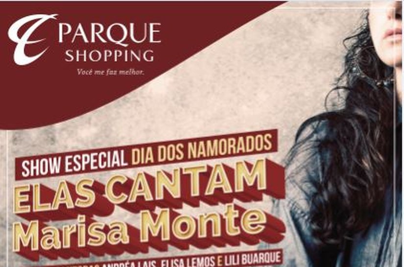 Namorados: Parque Shopping terá show gratuito, sorteio e promoções