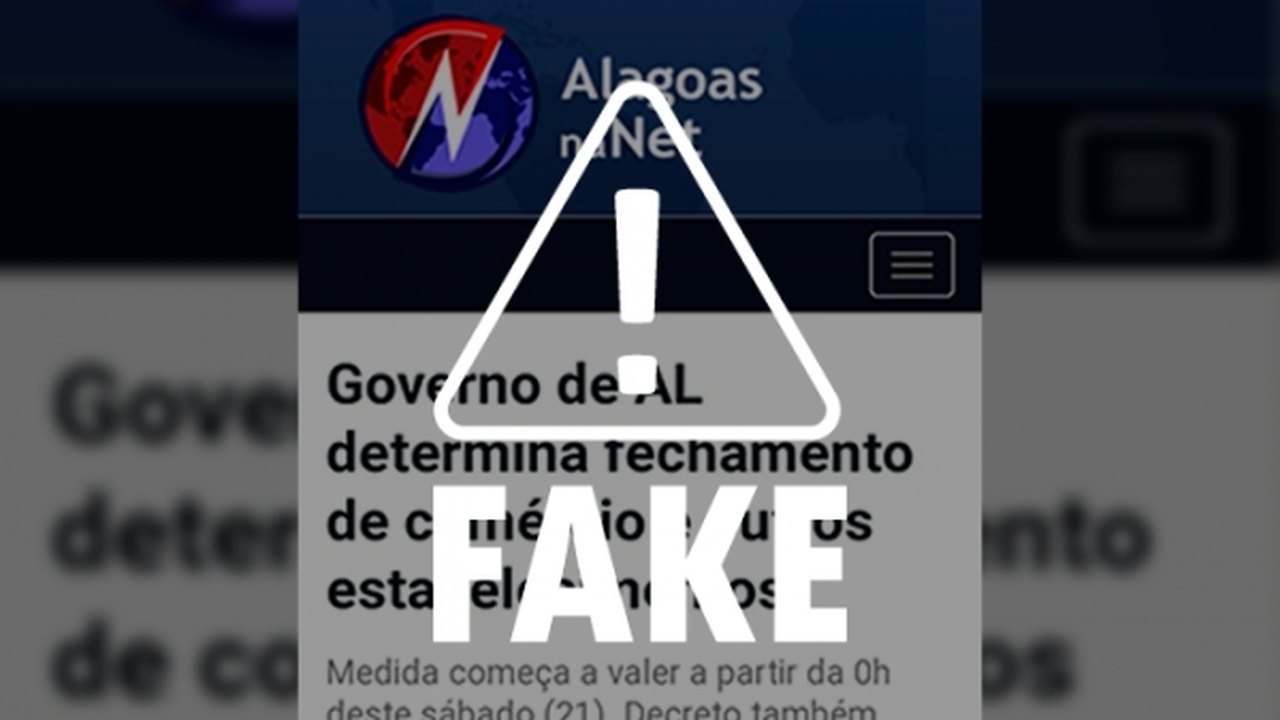 É falso que Governo de Alagoas publicará novo decreto emergencial neste sábado (21)