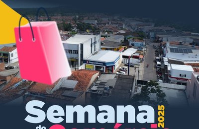 Prefeitura de Coruripe inicia nesta quarta-feira (29) a Semana do Comércio 2025