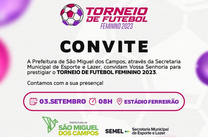 São Miguel dos Campos realiza Torneio SEMEL de Futebol Feminino neste domingo (03)