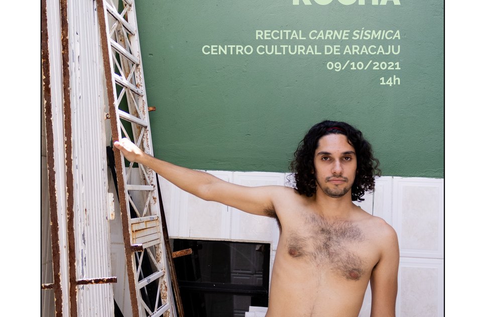 cartaz — recital carne sísmica, de lucas ribeiro rocha.jpg / Foto: Foto: Divulgação / Assessoria de comunicação