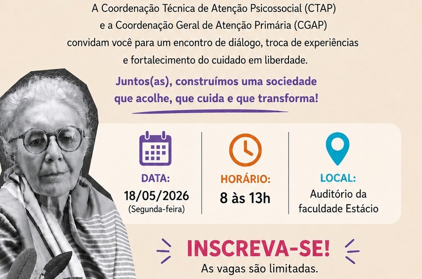 Inscrições para evento sobre Luta Antimanicomial encerram nesta quinta-feira(15)