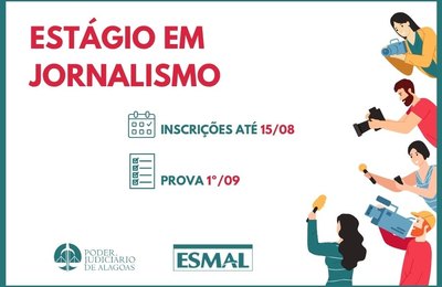 TJAL abre inscrições para processo seletivo de estágio em Jornalismo