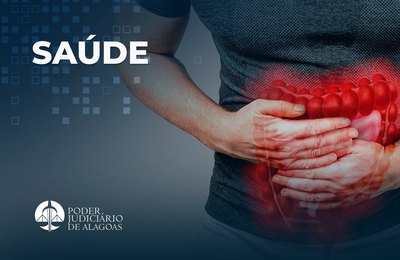 Setor Médico do TJAL alerta sobre doenças inflamatórias intestinais