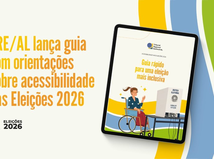 TRE/AL lança guia com orientações sobre acessibilidade nas Eleições 2026