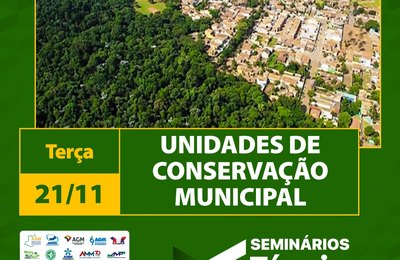 Inscrições abertas para Seminários Técnicos da CNM sobre unidades de conservação municipais