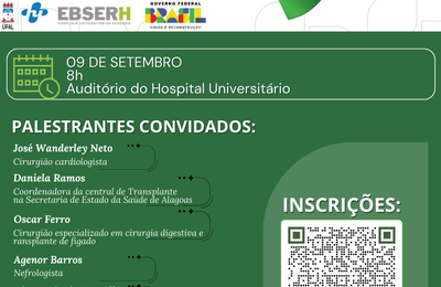 Setembro Verde: HUPAA realiza simpósio para sensibilizar sobre a importância da doação de órgãos