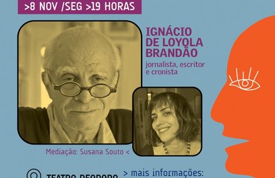 Diálogos Contemporâneos traz escritor Ignácio de Loyola Brandão ao palco do Teatro Deodoro