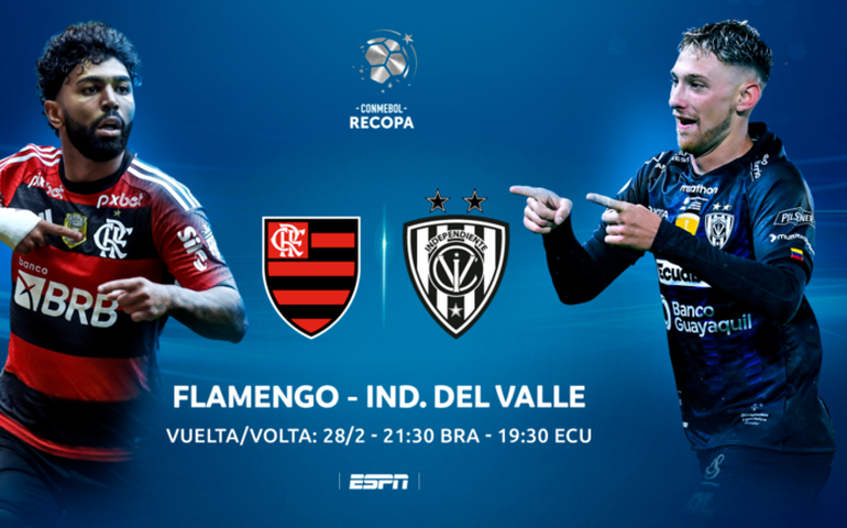 Flamengo x Independiente del Valle, a grande Final pela glória continental