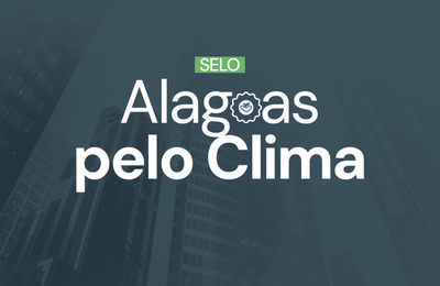Selo Alagoas pelo Clima recebe 28 inscrições em seu primeiro ano