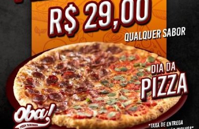 Oba comemora Dia da Pizza nesta segunda (9) e terça (10) com promoção especial  