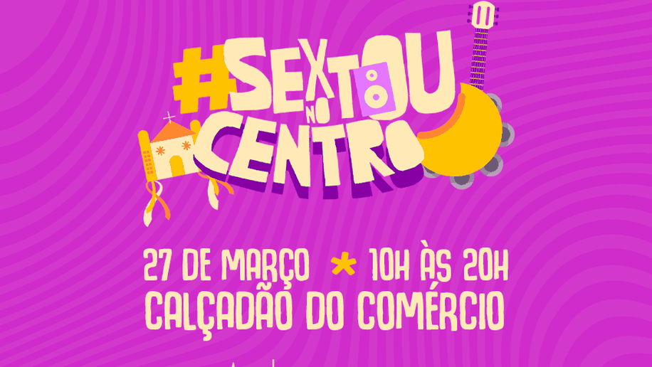 Sextou no Centro leva cultura e serviços de saúde ao Calçadão do Comércio