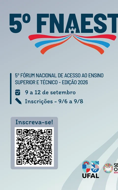 Ufal promove 5º Fórum Nacional de Acesso ao Ensino Superior e Técnico