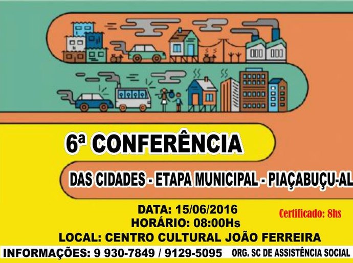 Piaçabuçu realiza nesta quarta a 6ª Conferência Municipal das cidades