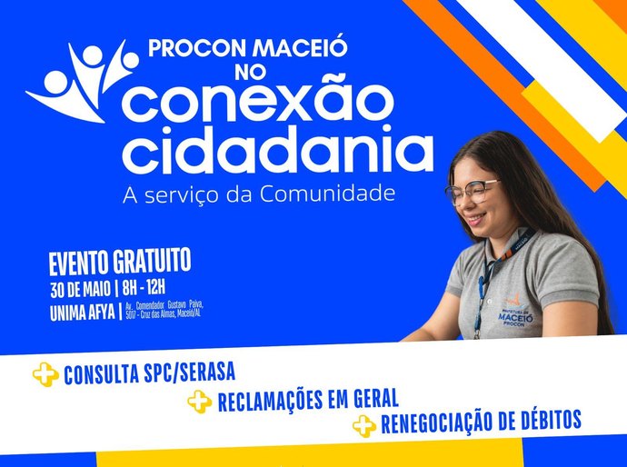 Procon Maceió participa da ação Conexão Cidadania no sábado (30)
