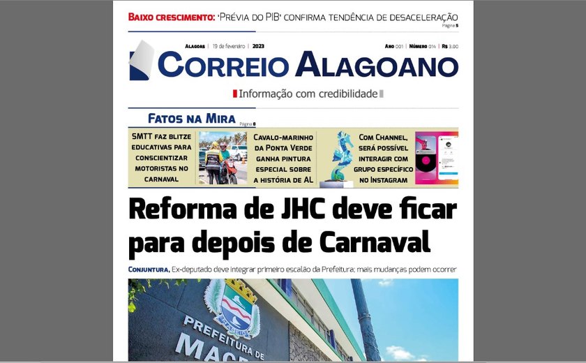 Reforma de JHC deve ficar para depois de Carnaval