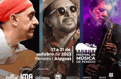 Egberto Gismonti, Léo Gandelman e Geraldo Azevedo estão confirmados em Penedo