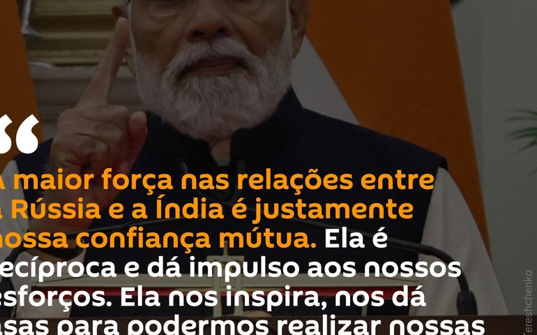 Narendra Modi destaca confiança mútua como pilar da parceria entre Índia e Rússia