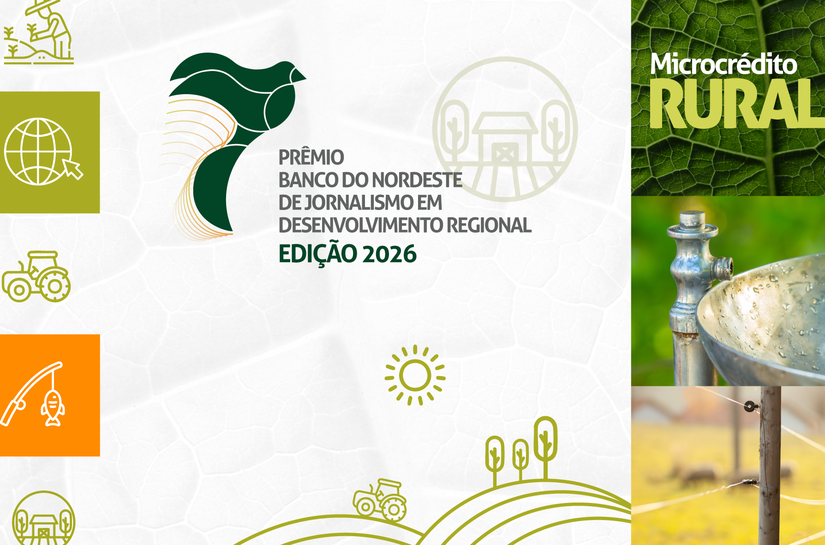 Banco do Nordeste abre inscrições para prêmio de jornalismo em desenvolvimento regional