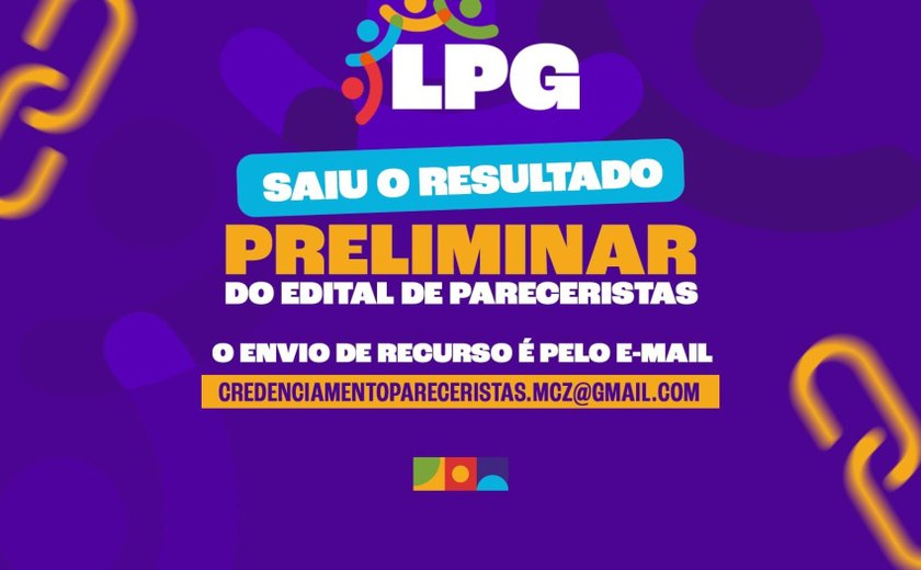 LPG: Semce Maceió anuncia resultado preliminar do edital de pareceristas