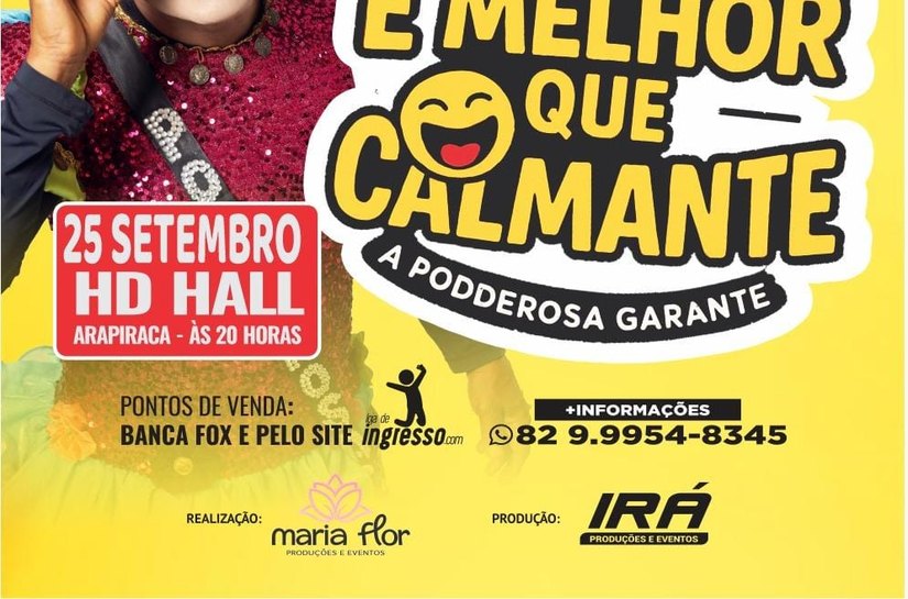 Humor de sucesso chega a Arapiraca: Podderosa apresenta o espetáculo “Rir é Melhor que Calmante” no HD Hall