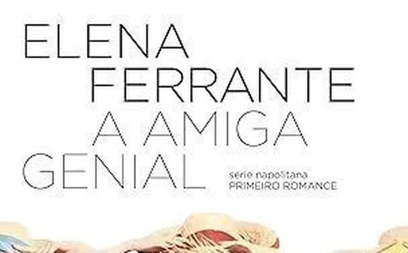 'A amiga genial', de Elena Ferrante, é eleito o melhor livro do século, veja todos os 100