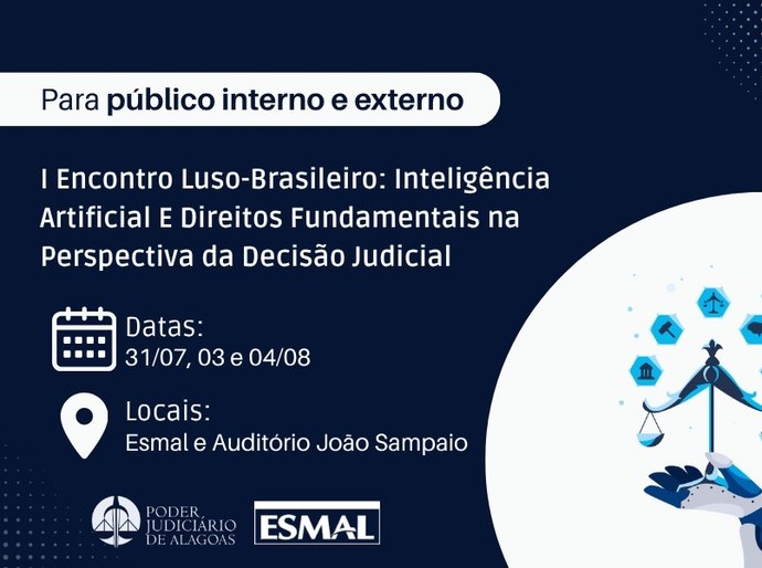 Encontro promovido pela Esmal vai reunir docentes internacionais e debater inteligência artificial