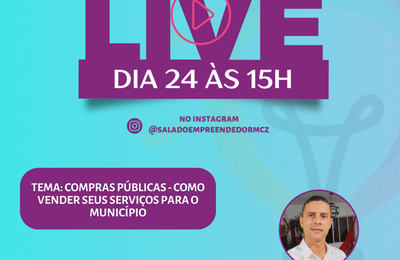 Sala do Empreendedor realiza live sobre compras públicas, nesta terça-feira(24)