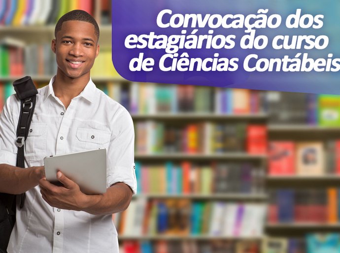 Esmal convoca aprovados em estágio de Ciências Contábeis