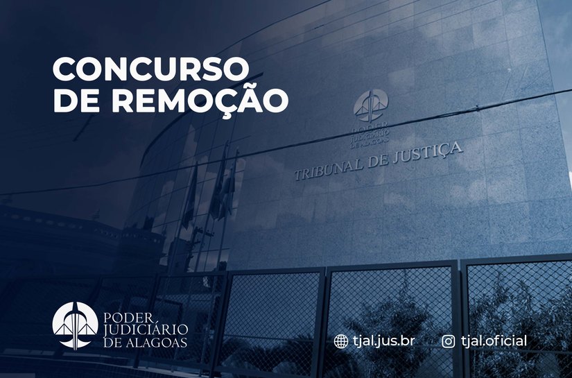 Tribunal de Justiça divulga resultado final do concurso interno de remoção