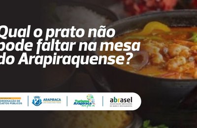  Sabores de Arapiraca: Prefeitura abre consulta pública sobre preferência gastronômica