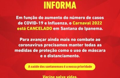 Prefeitura de Santana do Ipanema informa que o Carnaval 2022 está cancelado