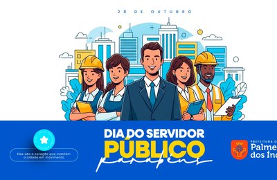 Prefeitura de Palmeira realizará grande festa em homenagem ao Dia do Servidor Público
