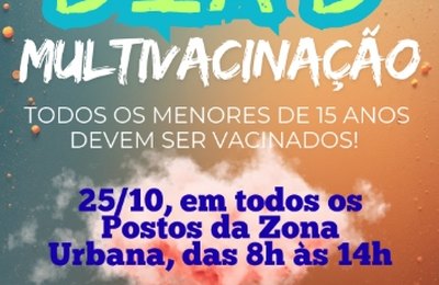 DIA D da Campanha de Multivacinação acontece neste sábado (25) em Palmeira