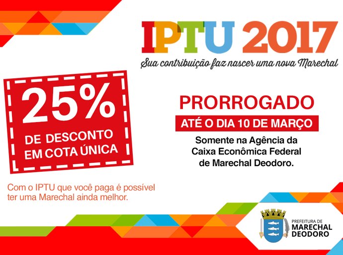 Marechal: prefeitura prorroga prazo para pagar o IPTU com 25% de descontos