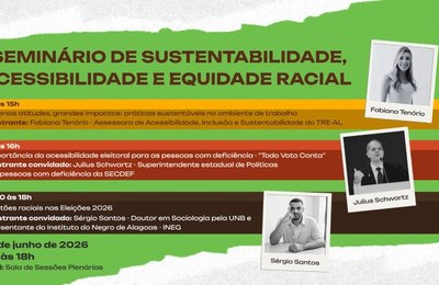 TRE/AL promove seminário sobre sustentabilidade, acessibilidade e equidade racial