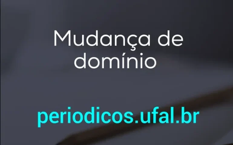 Portal de Periódicos da Ufal está em novo endereço virtual