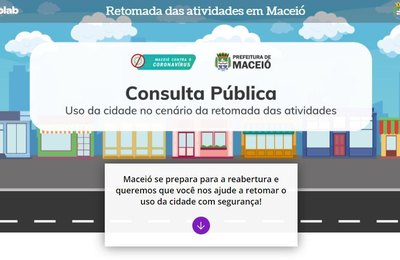 Moradores de Maceió podem responder consulta pública online sobre retomada das atividades