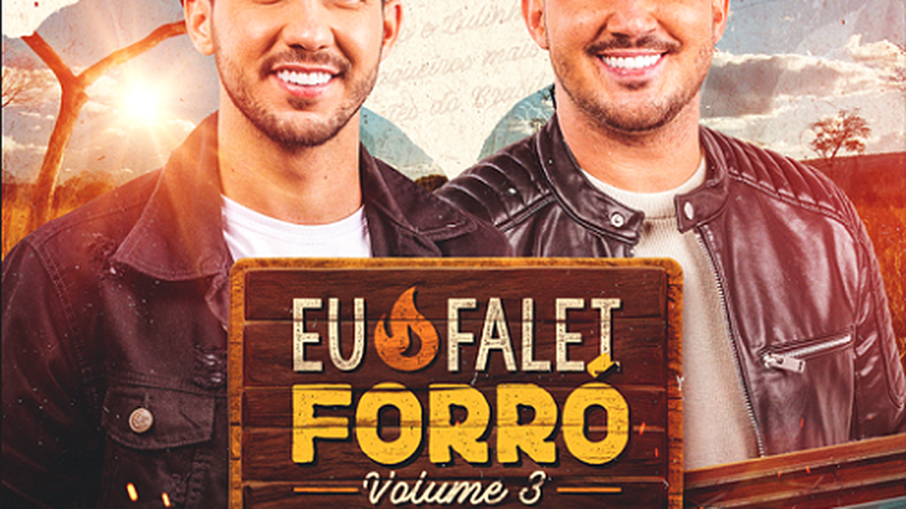 Iguinho e Lulinha lançam álbum “Eu Falei Forró Vol.3”