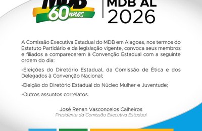 Senador Renan convoca membros e filiados do MDB para a convenção estadual em 2 de março