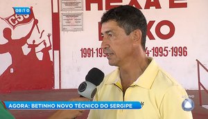 Betinho é o novo técnico do Sergipe 
