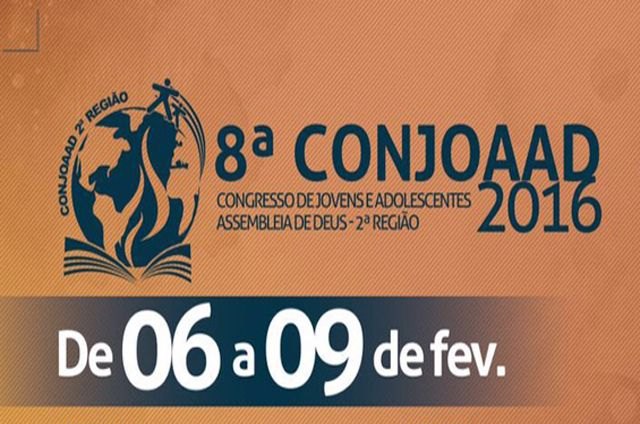 2ª Região| Tudo pronto para a 8ª edição do Conjoaad 2016