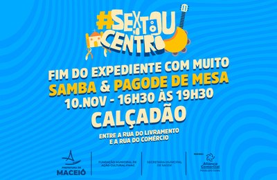 Quarta edição do Sextou No Centro promove cultura e conscientização do Novembro Azul