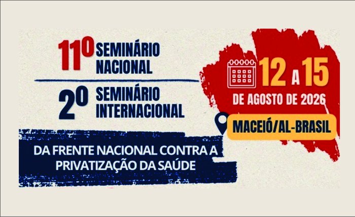 Seminário internacional debate privatização da saúde e ameaças ao SUS em Maceió