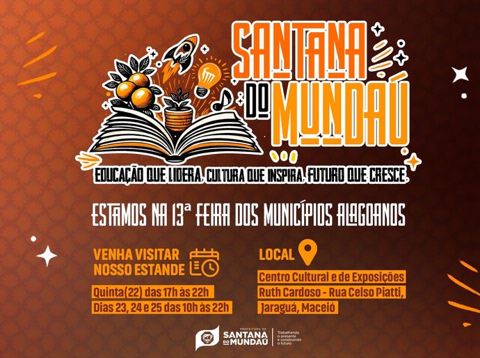 Com o tema: educação que lidera, cultura que inspira, futuro que cresce, Santana do Mundaú estará na Feira dos Municípios