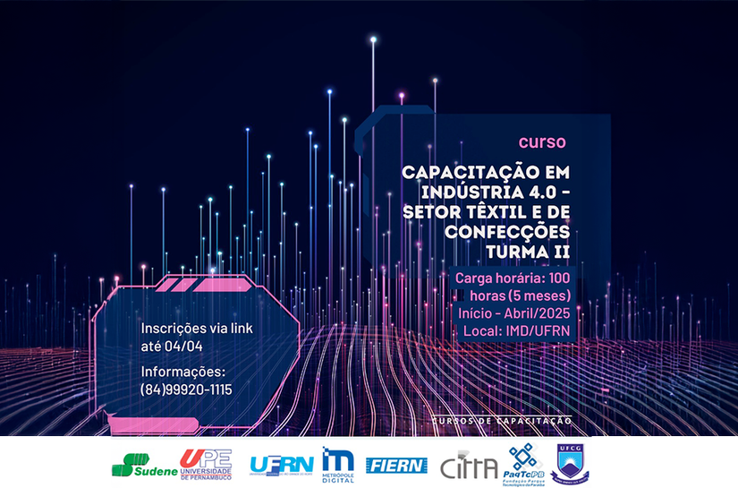Curso de Indústria 4.0 para o setor têxtil do RN recebe inscrições para 2ª turma
